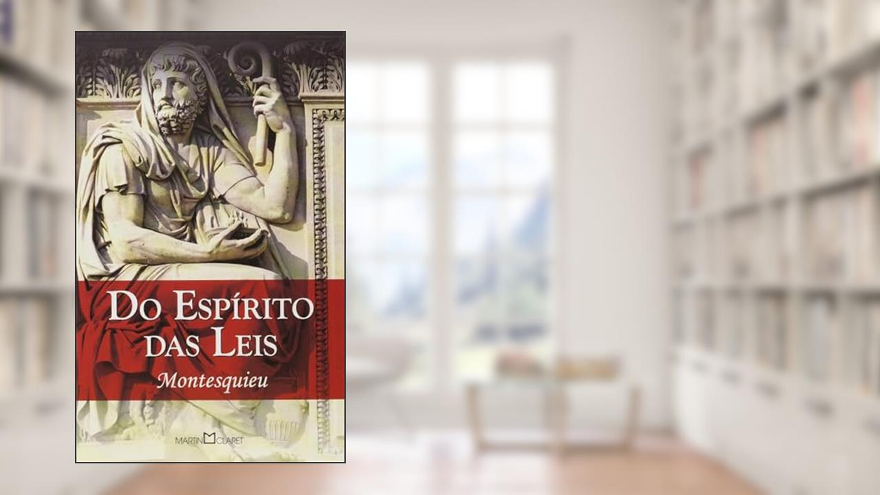 Capa de Do espirito das leis, do autor Montesquieu