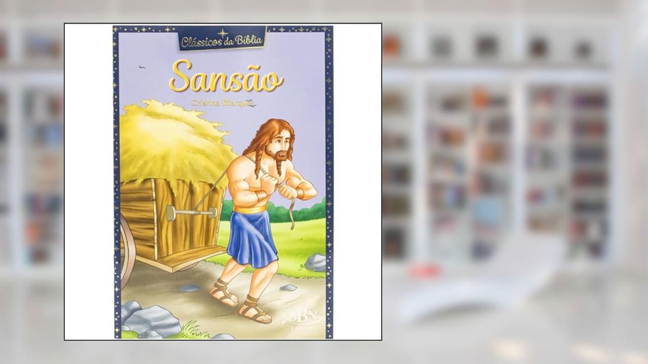 Capa de Clássicos da Bíblia: Sansão, do autor CRISTINA MARQUES