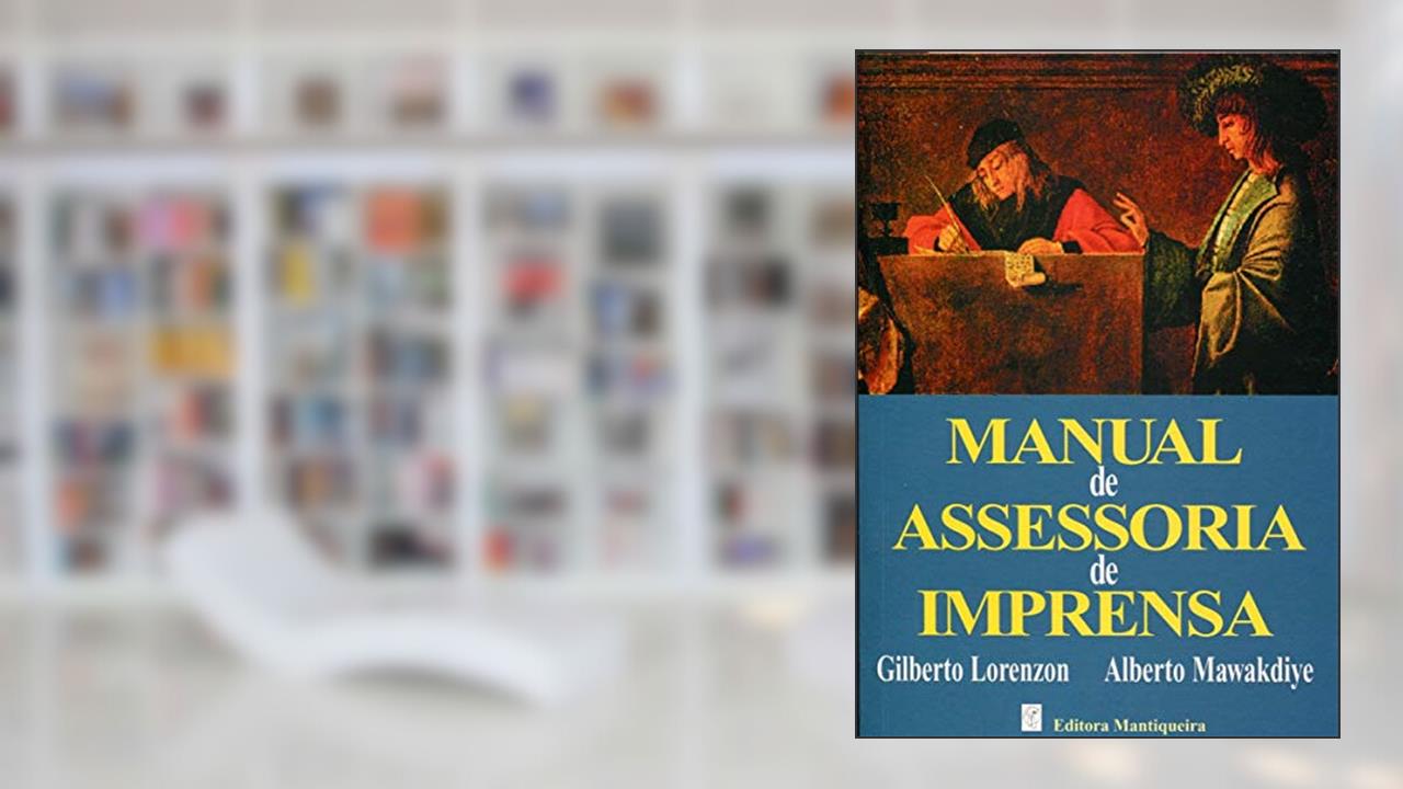 Capa de Manual de Assessoria de Imprensa, do autor Alberto Mawakdiye