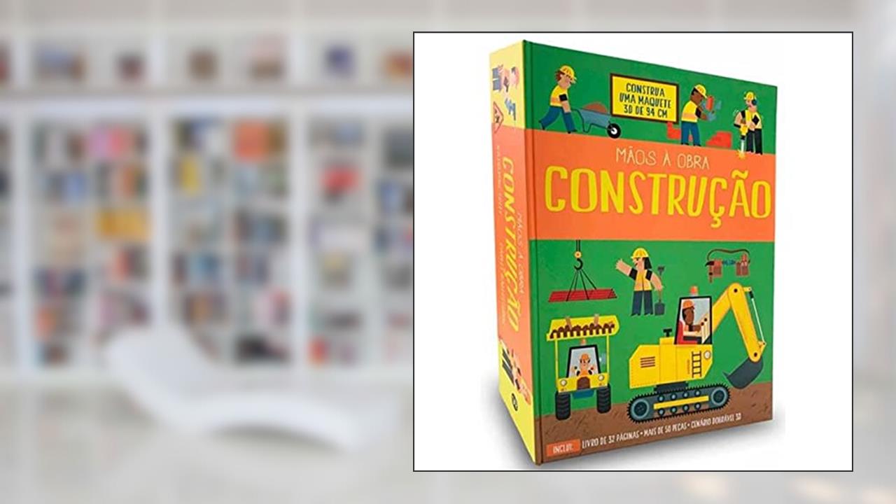 Capa de Mãos à Obra: Construção: 3, do autor Chris Oxlade