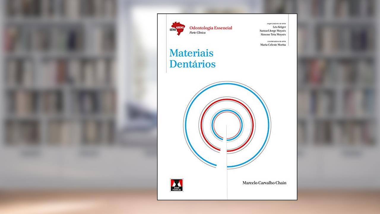 Capa de Materiais Dentários, do autor Marcelo Carvalho Chain