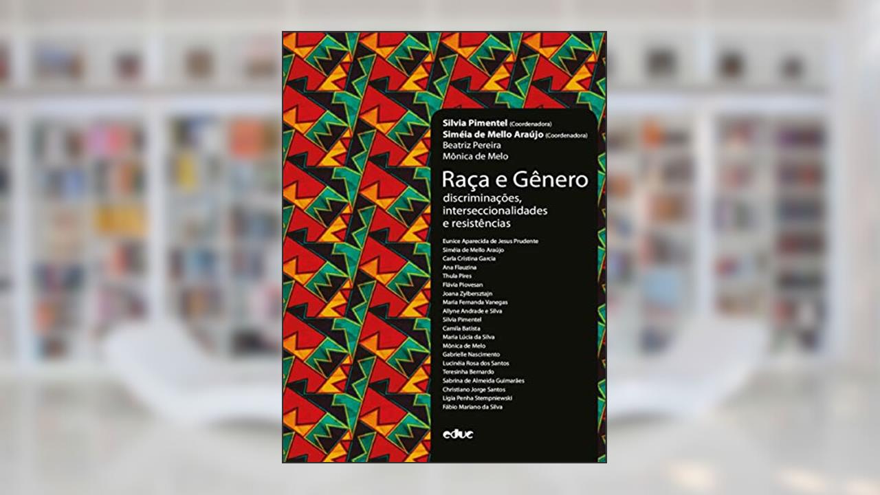 Capa de Raça e Gênero. Discriminações, Interseccionalidades e Resistências, do autor Vários Autores