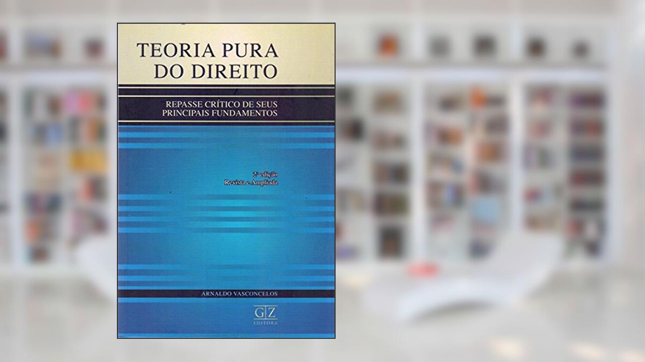 Capa de Teoria Pura do Direito. Repasse Crítico de Seus Principais Fundamentos, do autor Vera Meccillo