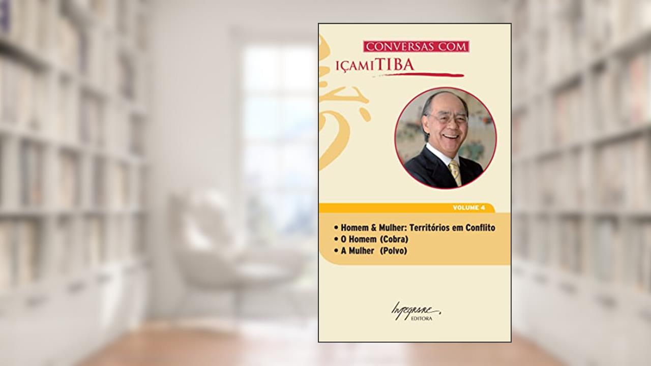Capa de Conversas com Içami Tiba: Homem & Mulher: Territórios em Con?ito o Homem (cobra) a Mulher (polvo) (Volume 4), do autor Içami Tiba