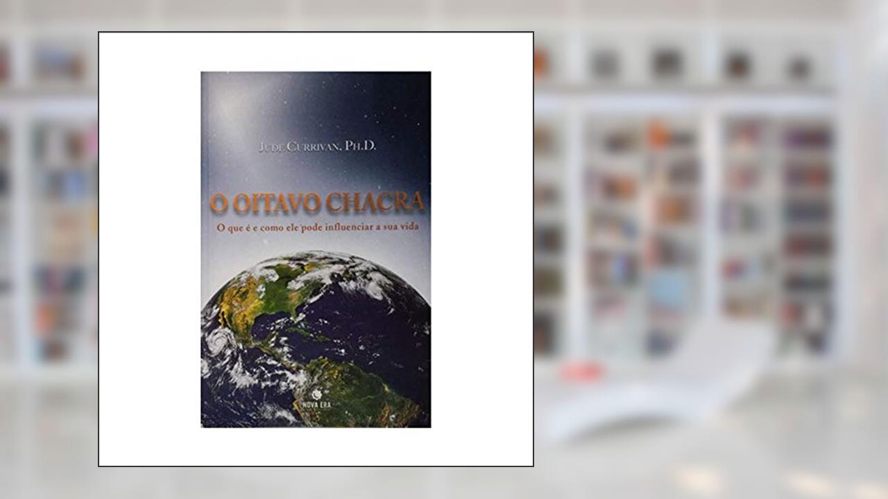 Capa de O oitavo chacra, do autor Jude Currivan