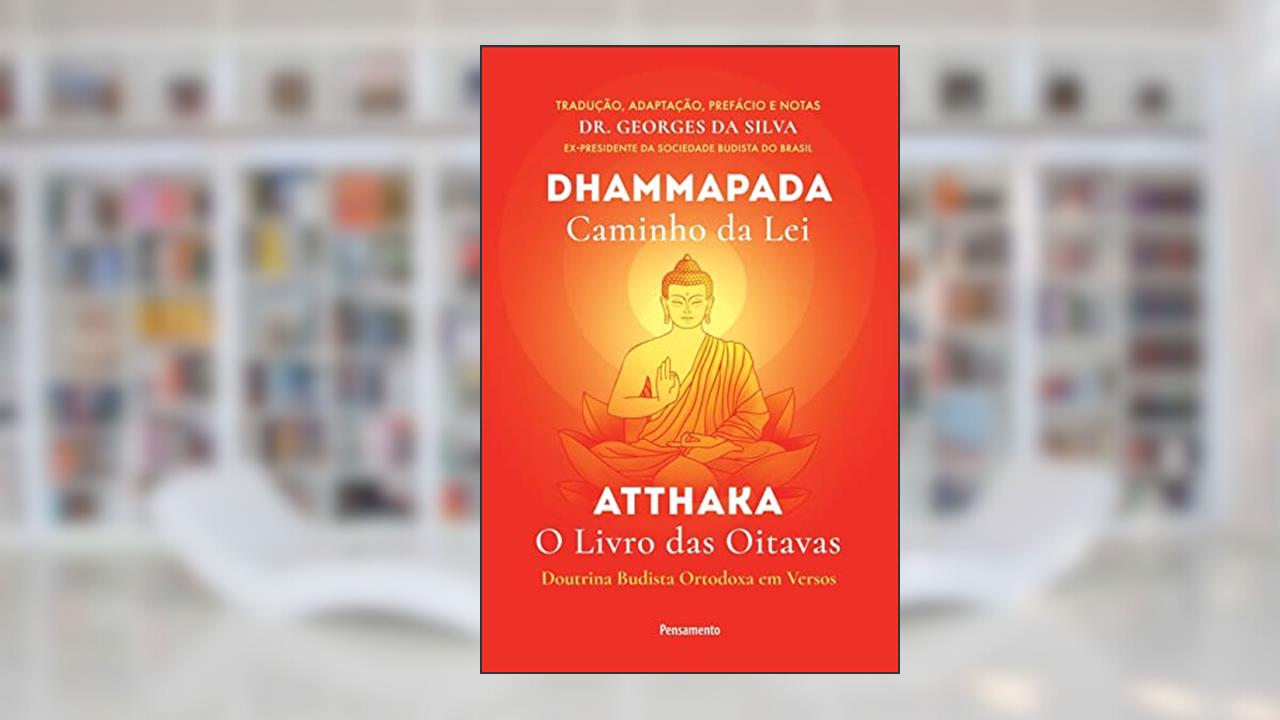 Capa de Dhammapada Atthaka: Caminho da lei - o Livro das Oitavas, do autor Pensamento