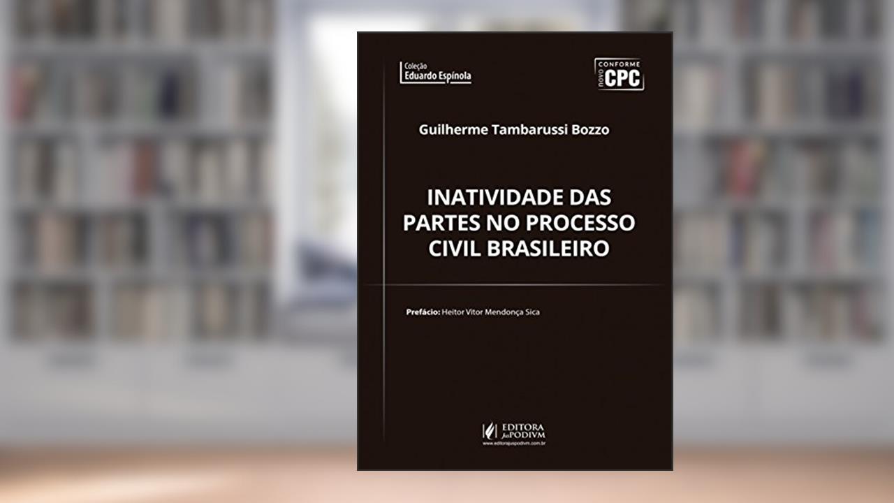 Capa de Inatividade das Partes no Processo Civil Brasileiro, do autor Guilherme Tambarussi Bozzo
