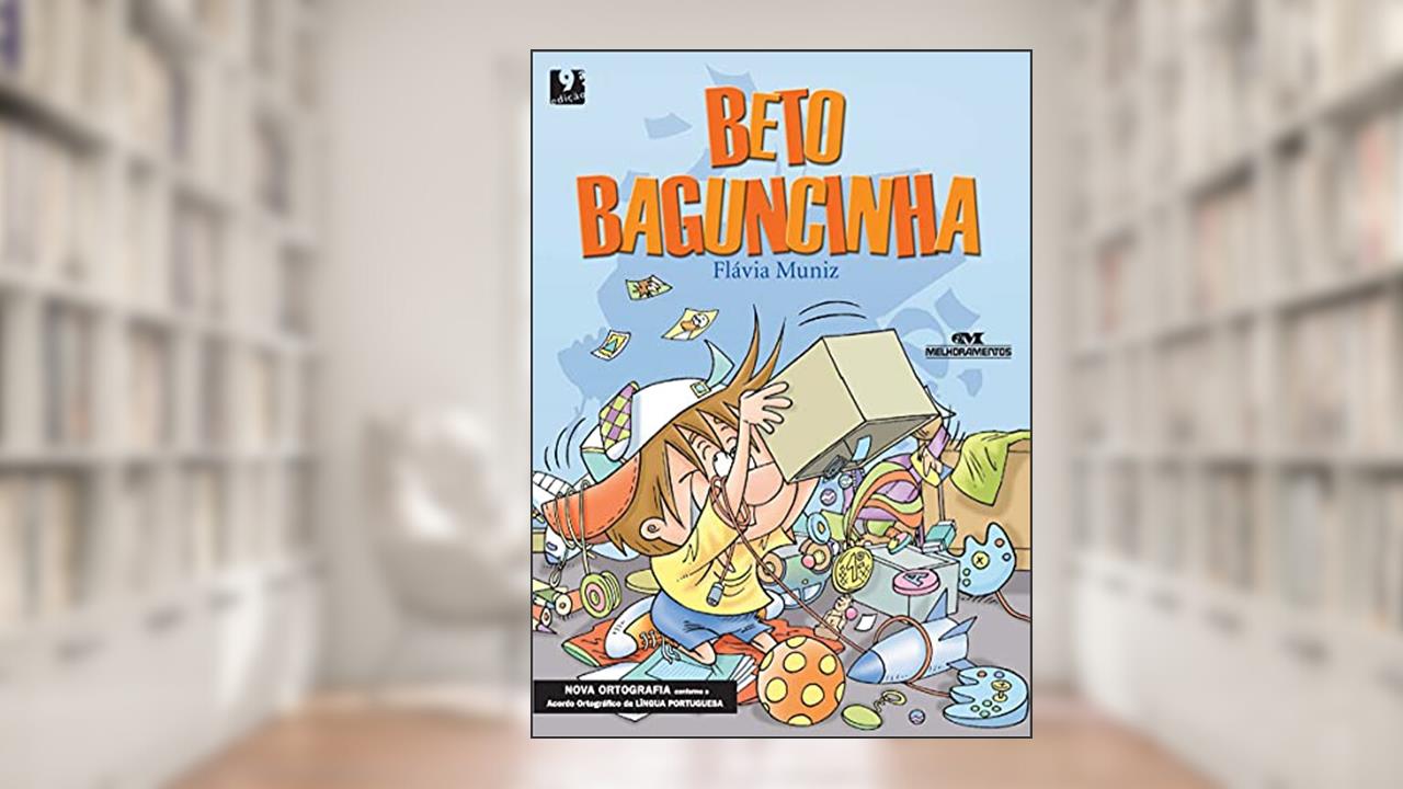 Capa de Beto Baguncinha, do autor Flávia Muniz