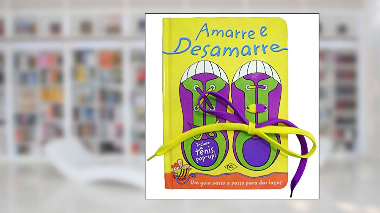 Capa de Amarre e Desamarre. Livrinho do Cadarço, do autor Vários Autores