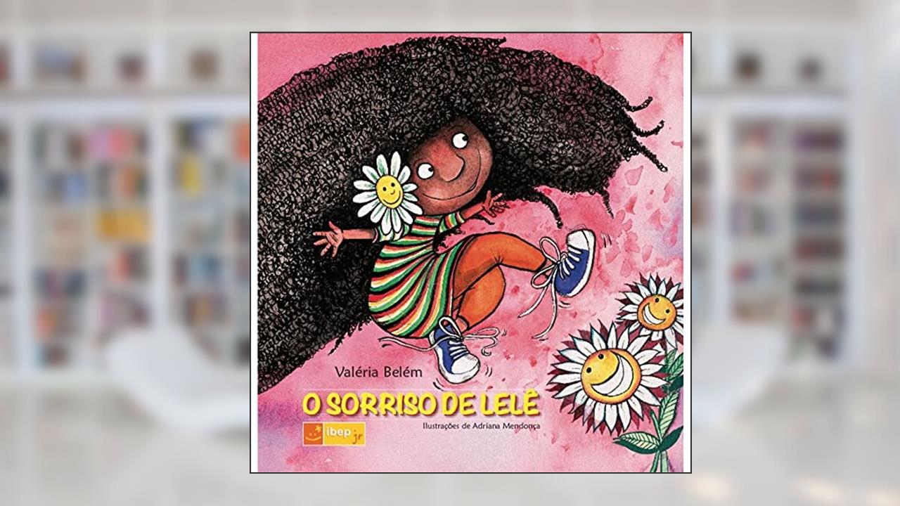 Capa de O sorriso de Lelê, do autor Valéria Belém