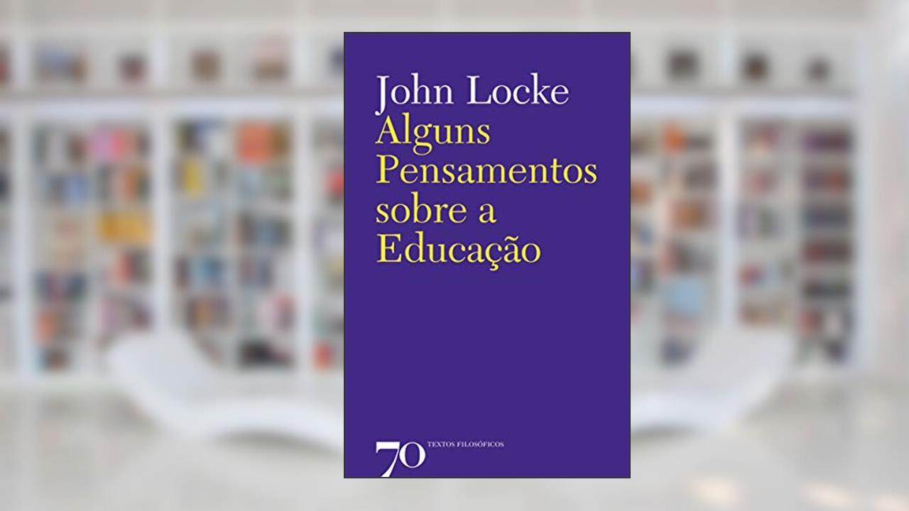 Capa de Alguns Pensamentos Sobre a Educação, do autor John Locke