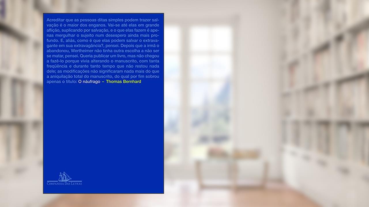 Capa de O náufrago, do autor Thomas Bernhard