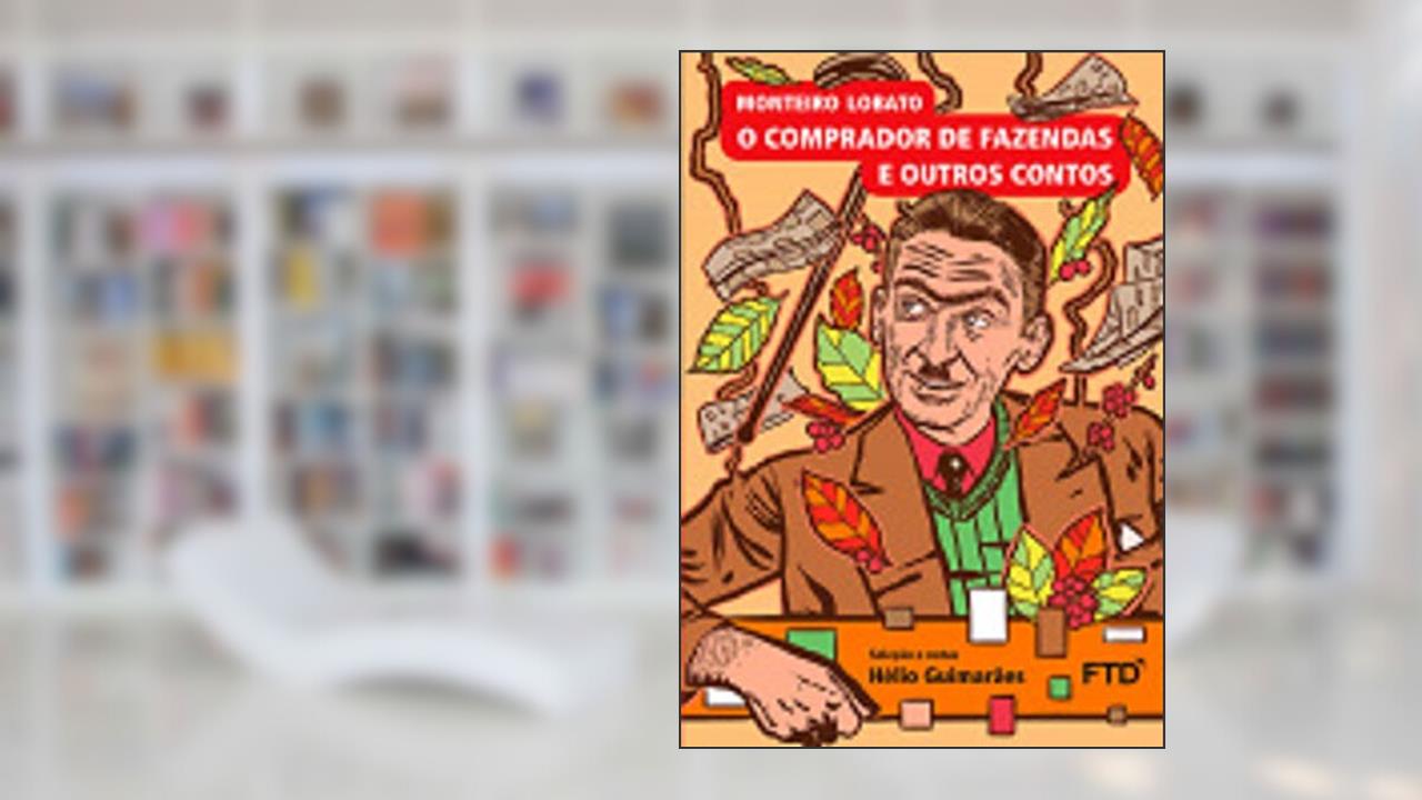 Capa de O Comprador de Fazendas e Outros Contos, do autor Monteiro Lobato