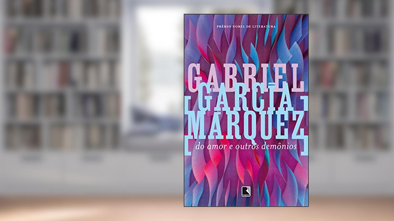 Capa de Do amor e outros demônios, do autor Gabriel García Márquez