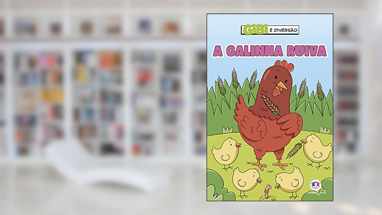 A galinha ruiva, do autor Paloma Blanca Alves Barbieri
