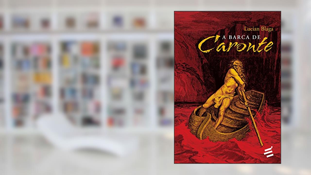 Capa de A Barca de Caronte, do autor Lucian Blaga