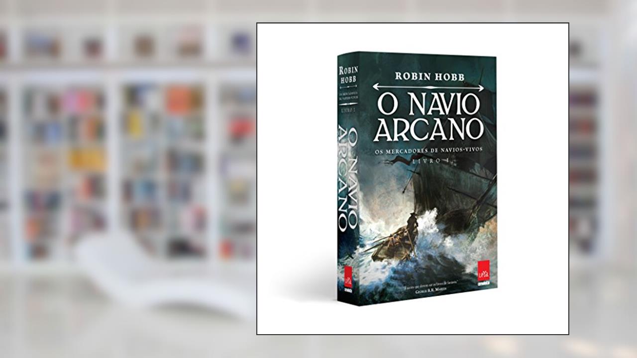 Capa de O Navio Arcano, do autor Robin Hobb