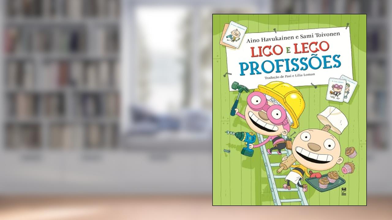 Lico e Leco: Profissões, do autor Aino Havukainen; Sami Toivonen