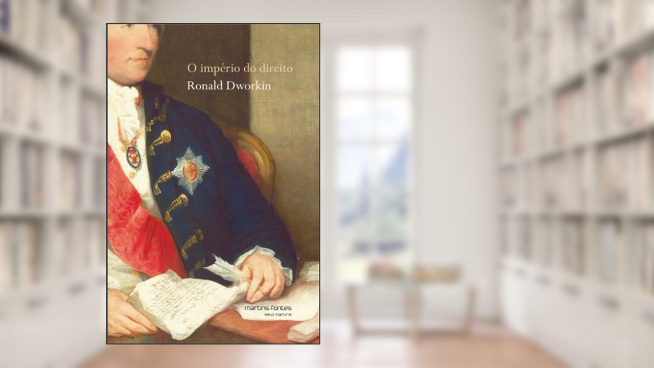 Capa de Império do direito, O, do autor Ronald Dworkin