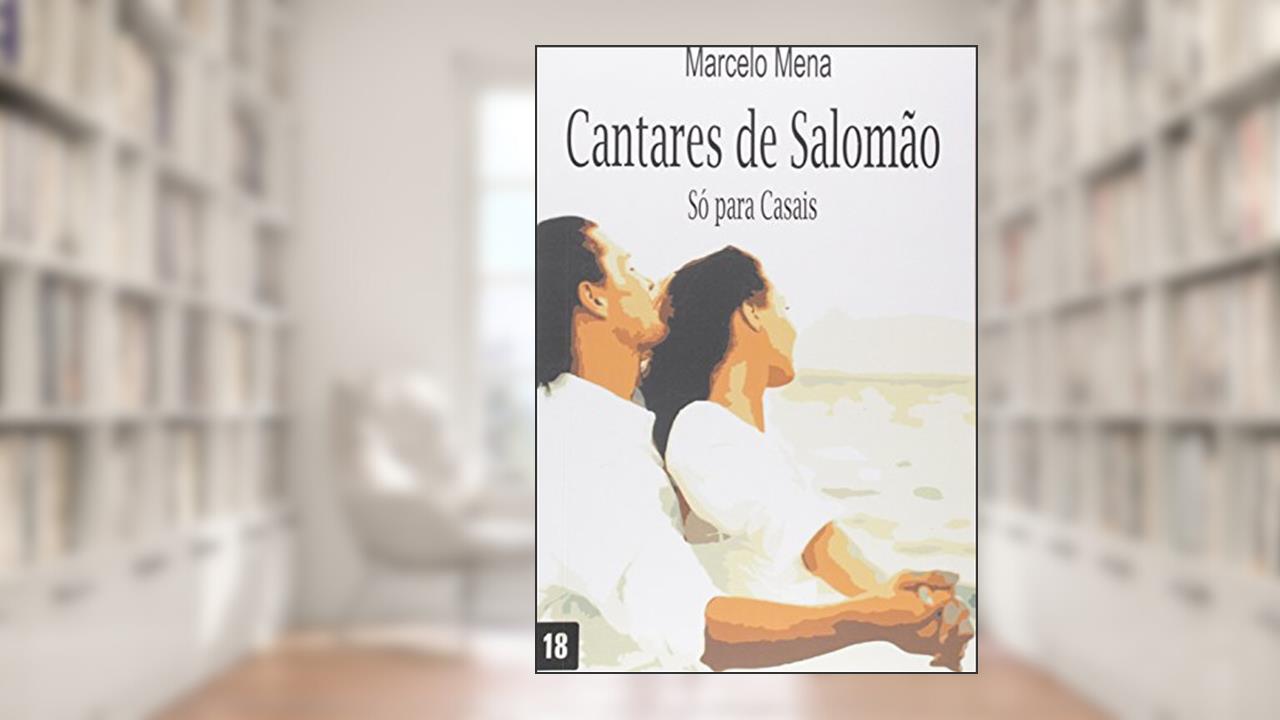 Capa de Cantares de Salomão: Só Para Casais, do autor Marcelo Lemes Mena