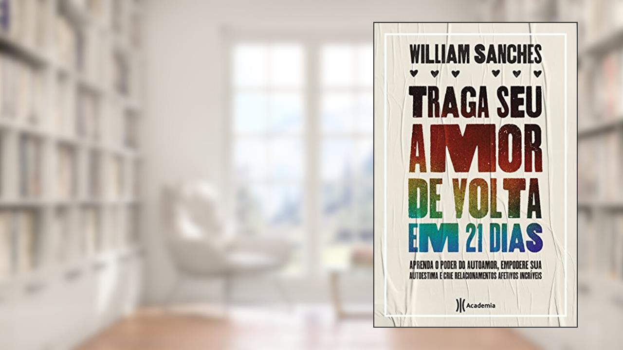 Capa de Traga seu amor de volta 21 dias, do autor William Sanches
