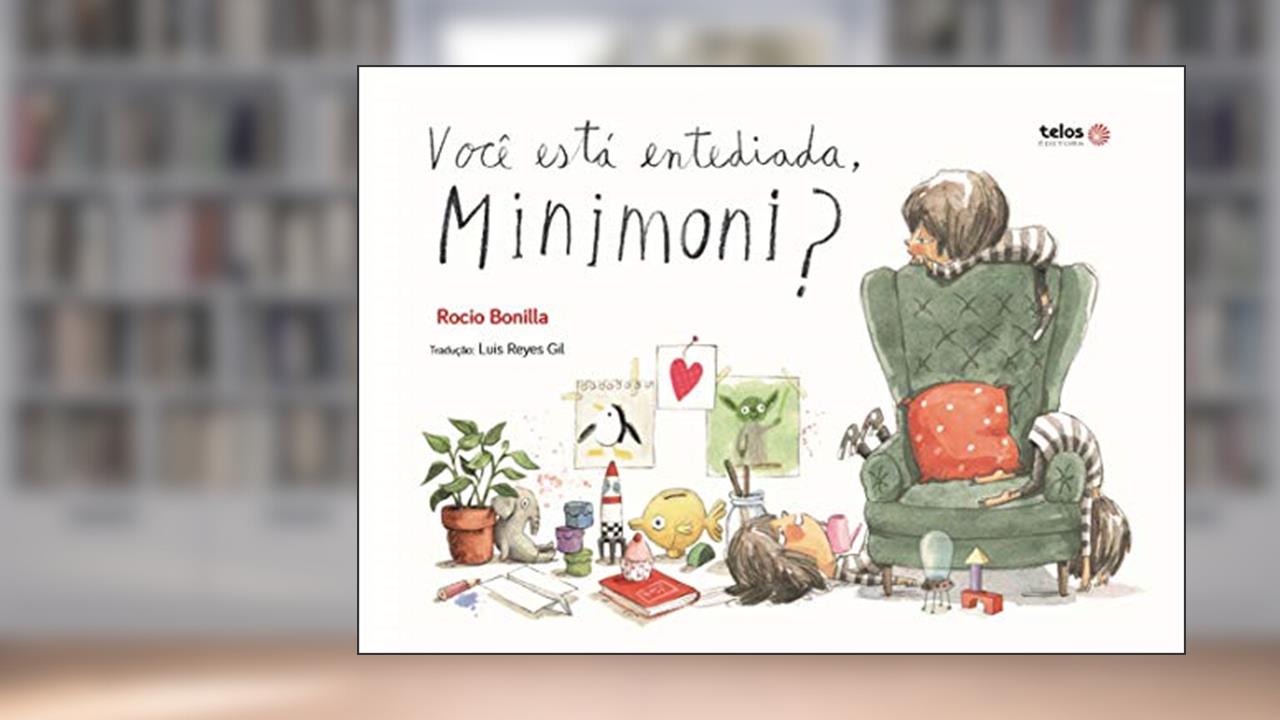 Capa de Você está entediada, Minimoni?, do autor Rocio Bonilla