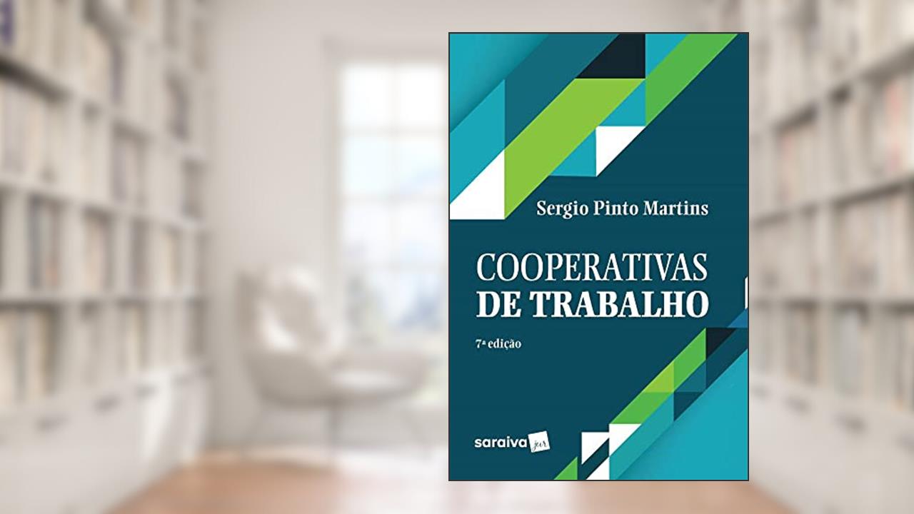 Capa de Cooperativas de Trabalho, do autor Sergio Pinto Martins