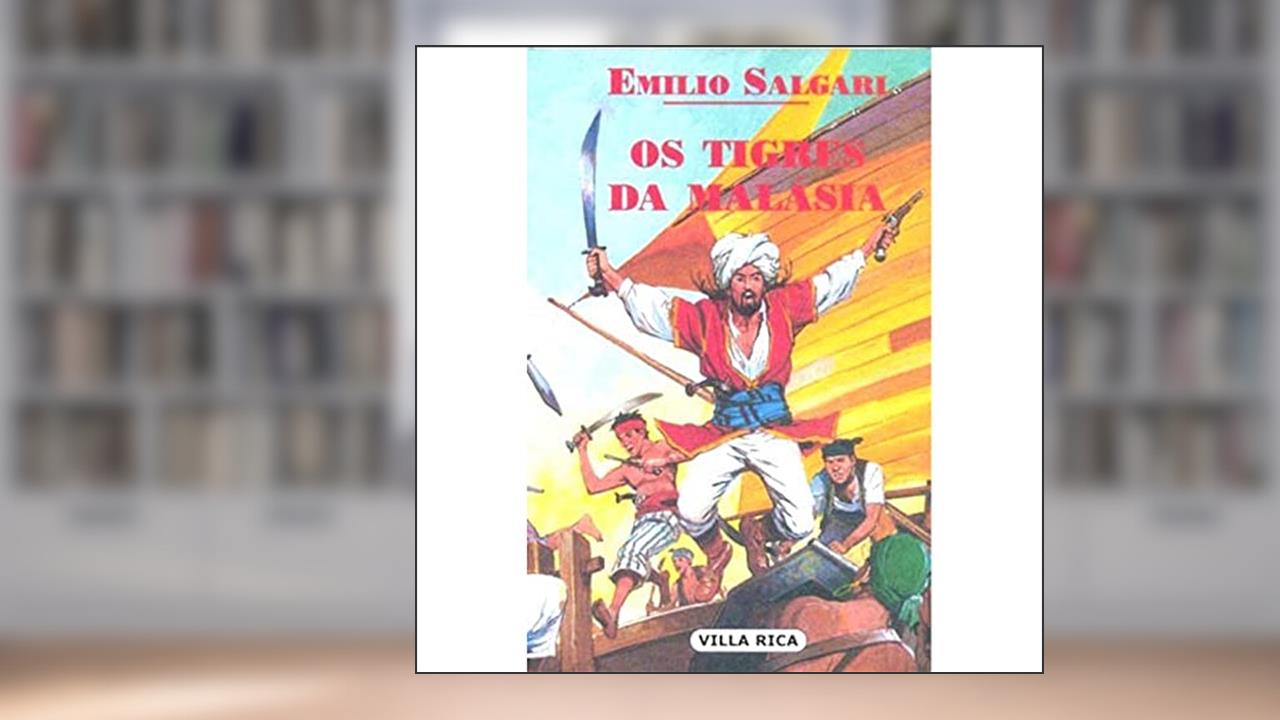 Capa de Os Tigres da Malásia, do autor Emilio Salgari