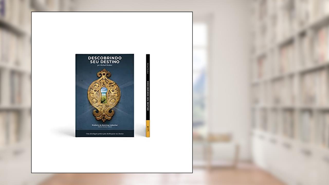 Capa de Descobrindo seu destino, do autor Michael Brodeur