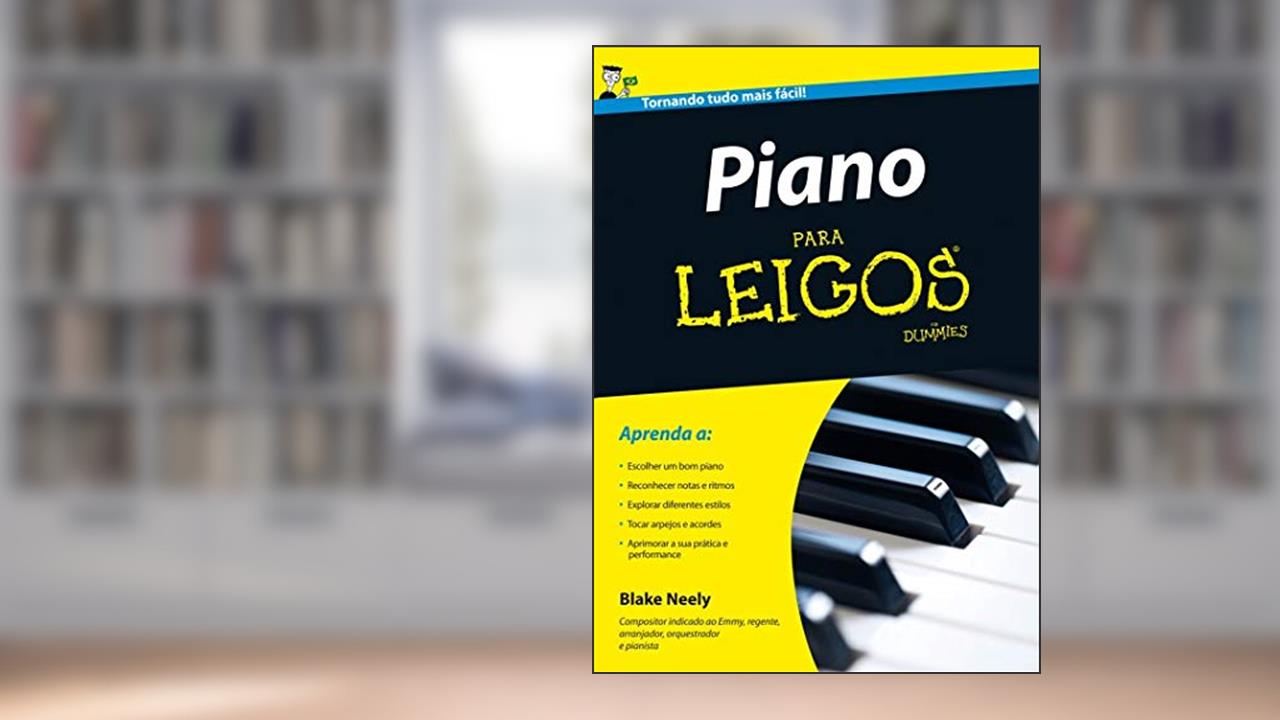 Capa de Piano Para Leigos, do autor Blake Neely