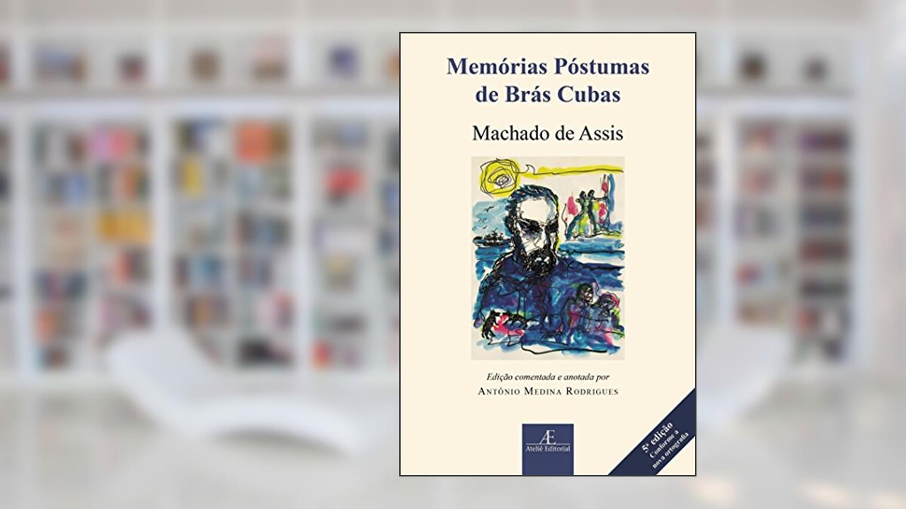 Capa de Memórias Póstumas de Brás Cubas, do autor Machado de Assis