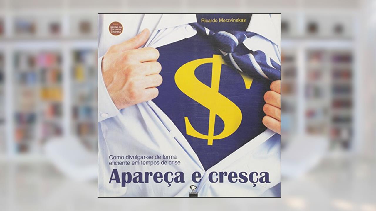 Capa de Apareca E Cresca, do autor Ricardo Merzvinskas