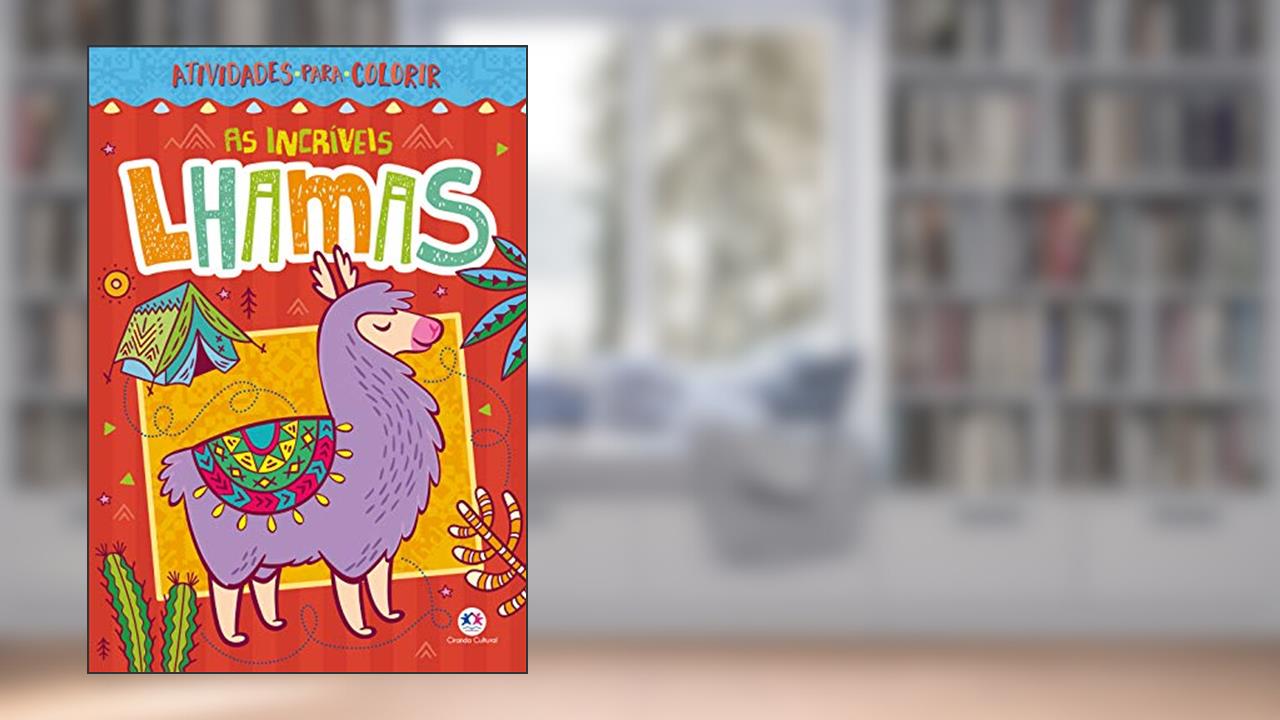 Capa de As incríveis lhamas, do autor Ciranda Cultural