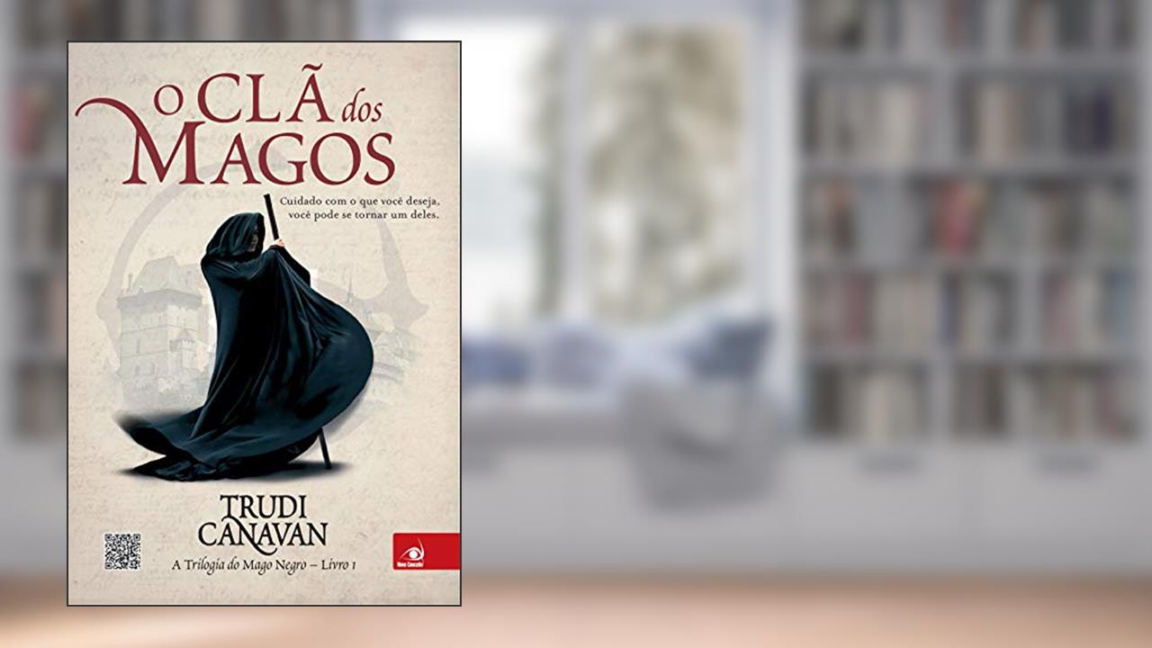 Capa de O clã dos magos (A trilogia do Mago Negro Livro 1), do autor Trudi Canavan