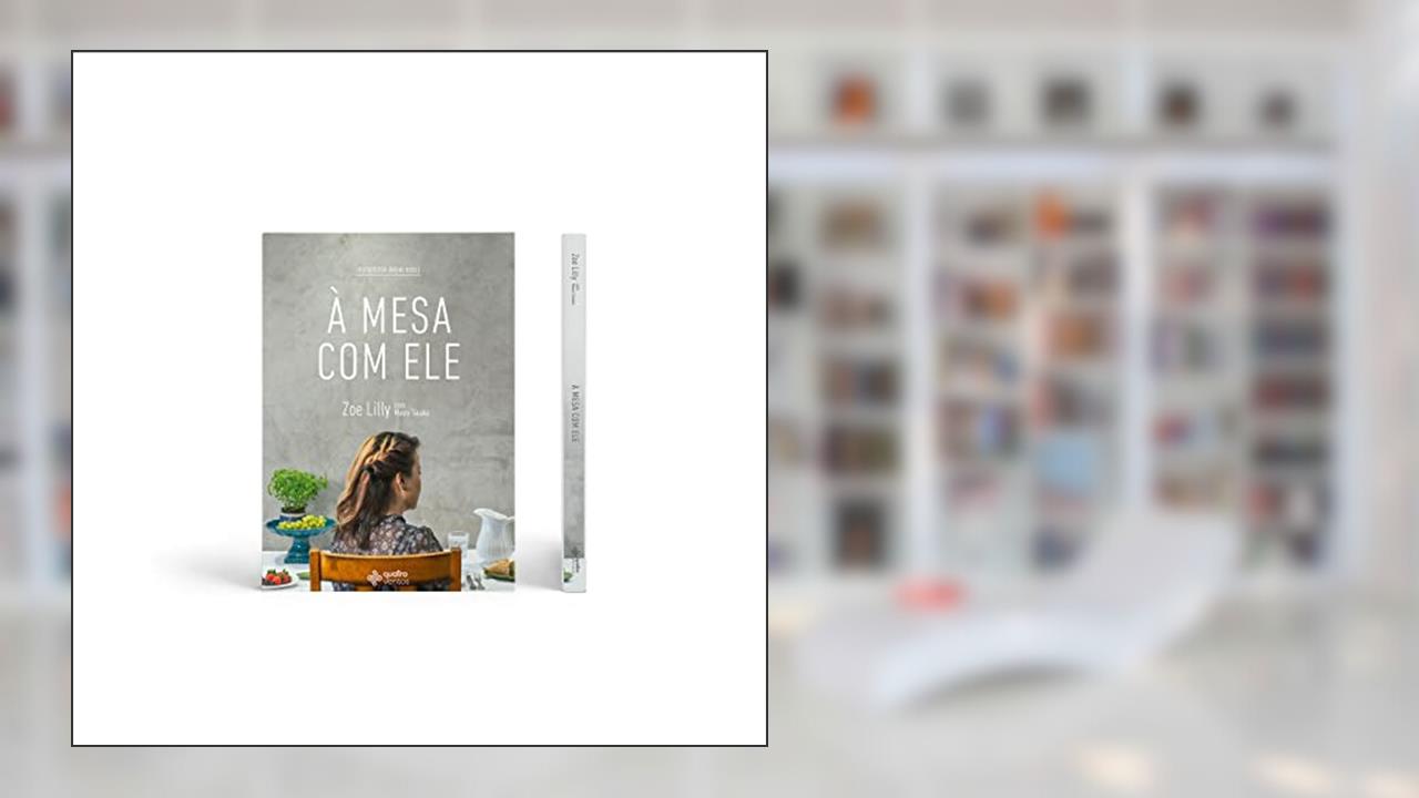 Capa de À mesa com Ele, do autor Zoe Lilly