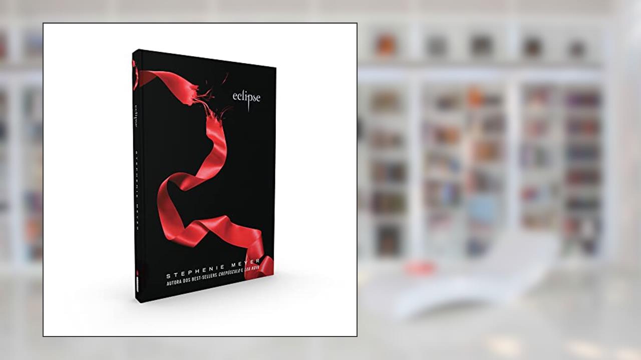 Capa de Eclipse: (Série Crepúsculo): 3, do autor Stephenie Meyer