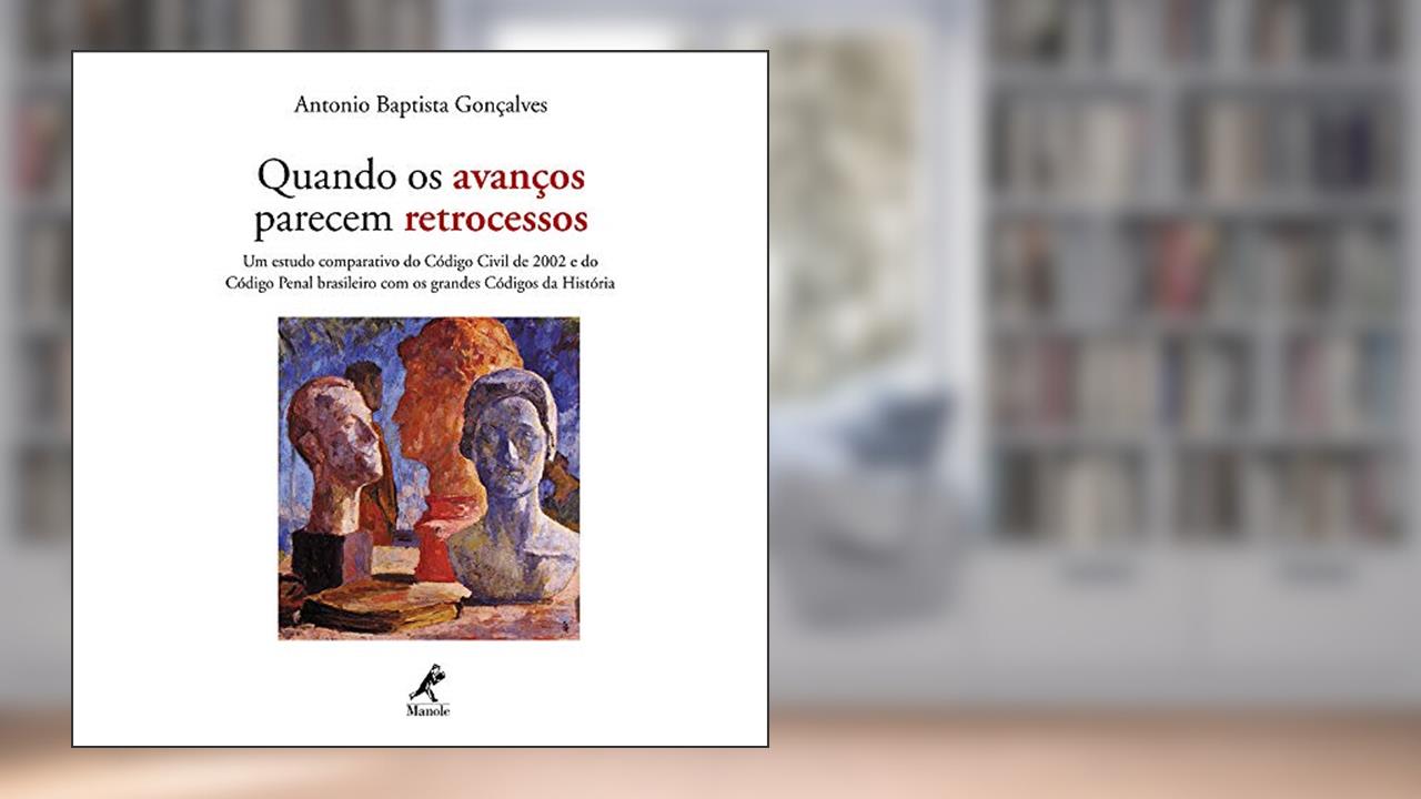 Capa de Quando os avanços parecem retrocessos, do autor Antonio Baptista Gonçalves