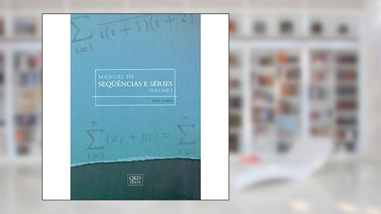 Capa de Manual de Sequências e Séries - Vol I, do autor Luis Lopes
