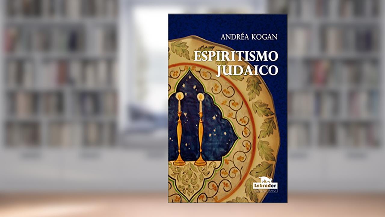 Capa de Espiritismo judaico, do autor Andrea Kogan