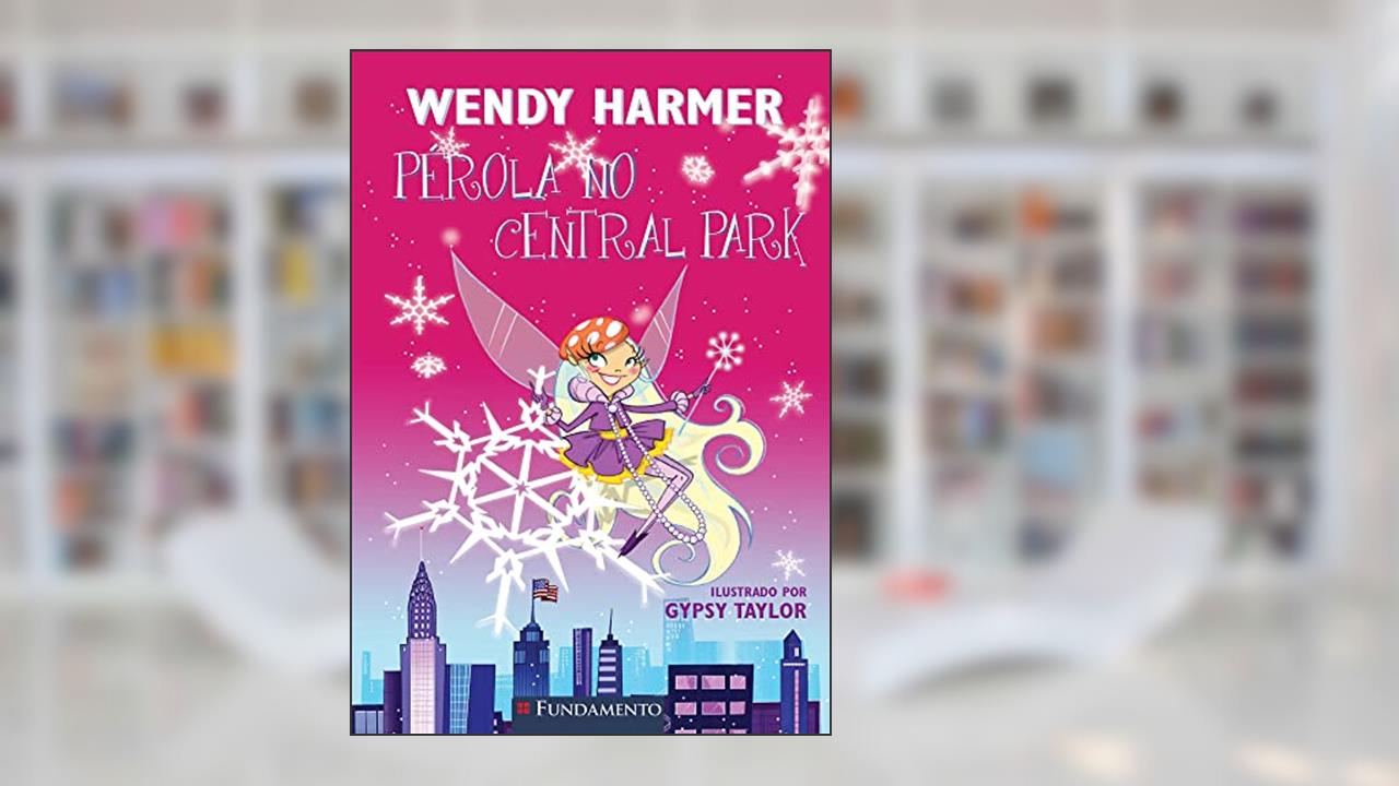 Capa de Pérola. Pérola no Central Park, do autor Wendy Harmer