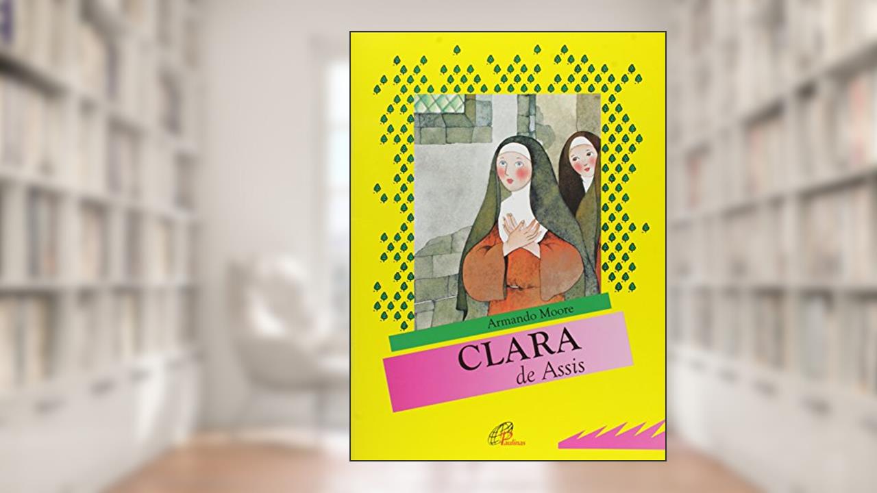Capa de Clara de Assis, do autor Armando Moore