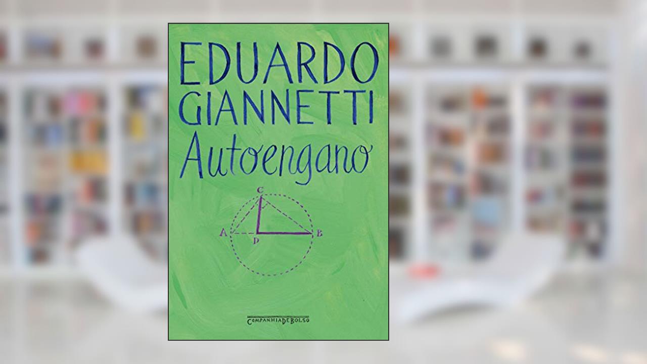 Capa de Autoengano, do autor Eduardo Giannetti