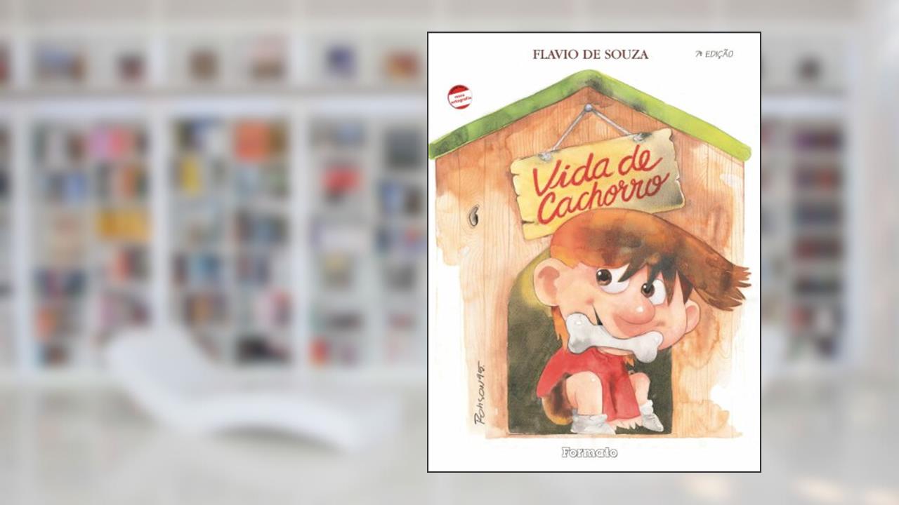 Capa de Vida de cachorro, do autor Flavio de Souza