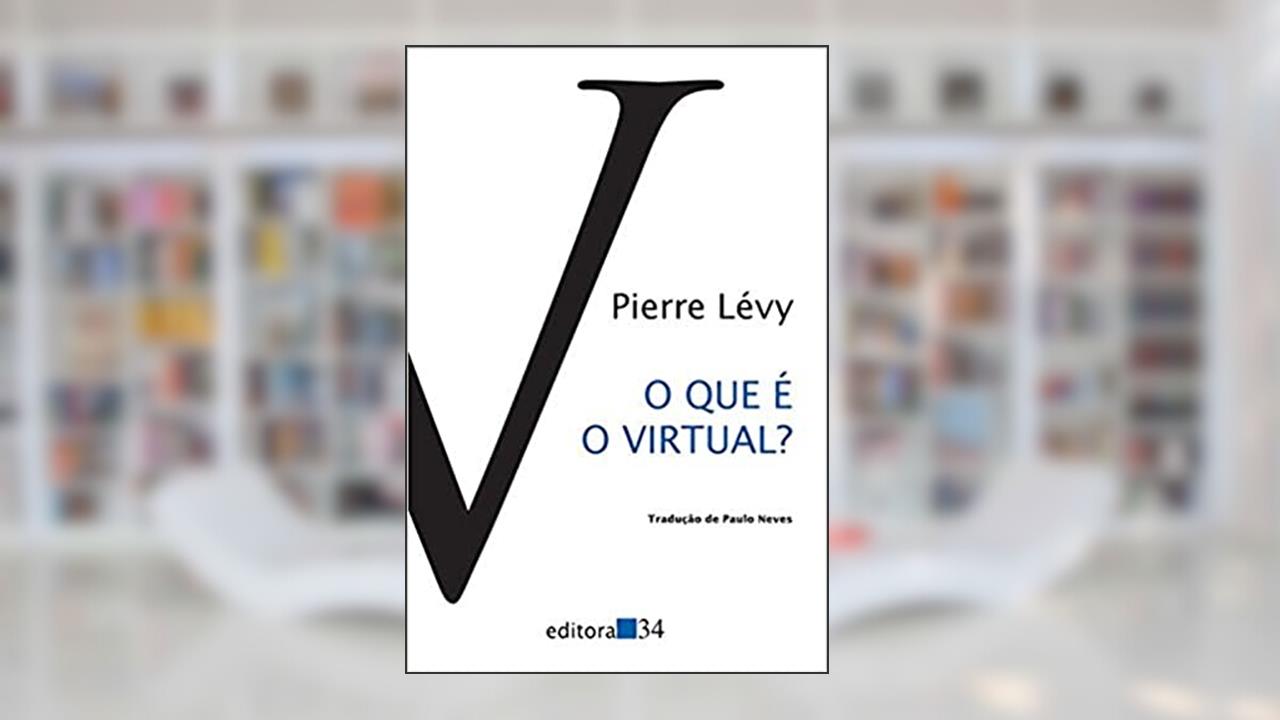 Capa de O que é o virtual?, do autor Pierre Lévy
