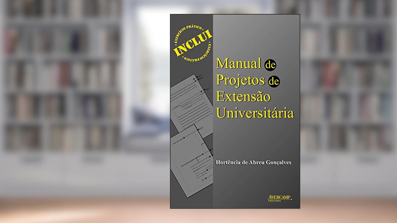 Capa de Manual de projetos de extensão universitária, do autor Hortência de Abreu Gonçalves