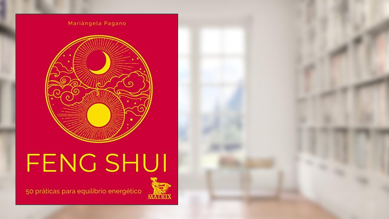 Capa de Feng Shui: 50 práticas para equilíbrio energético, do autor Mariângela Pagano