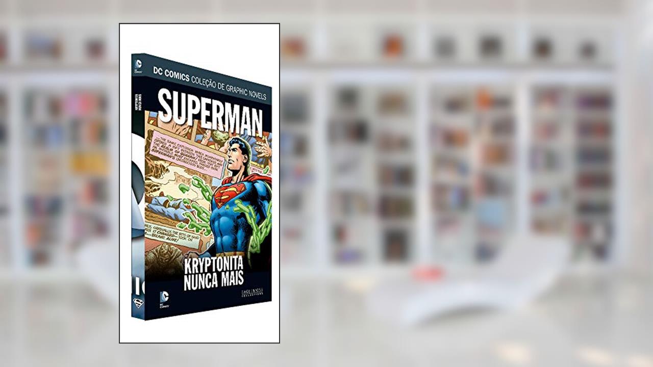 Capa de Dc Graphic Novels Ed. 122 - Superman: Kryptonita Nunca Mais, do autor Eaglemoss