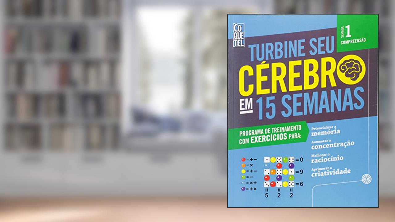Capa de Turbine Seu Cerebro em 15 Semanas, do autor Vários Autores