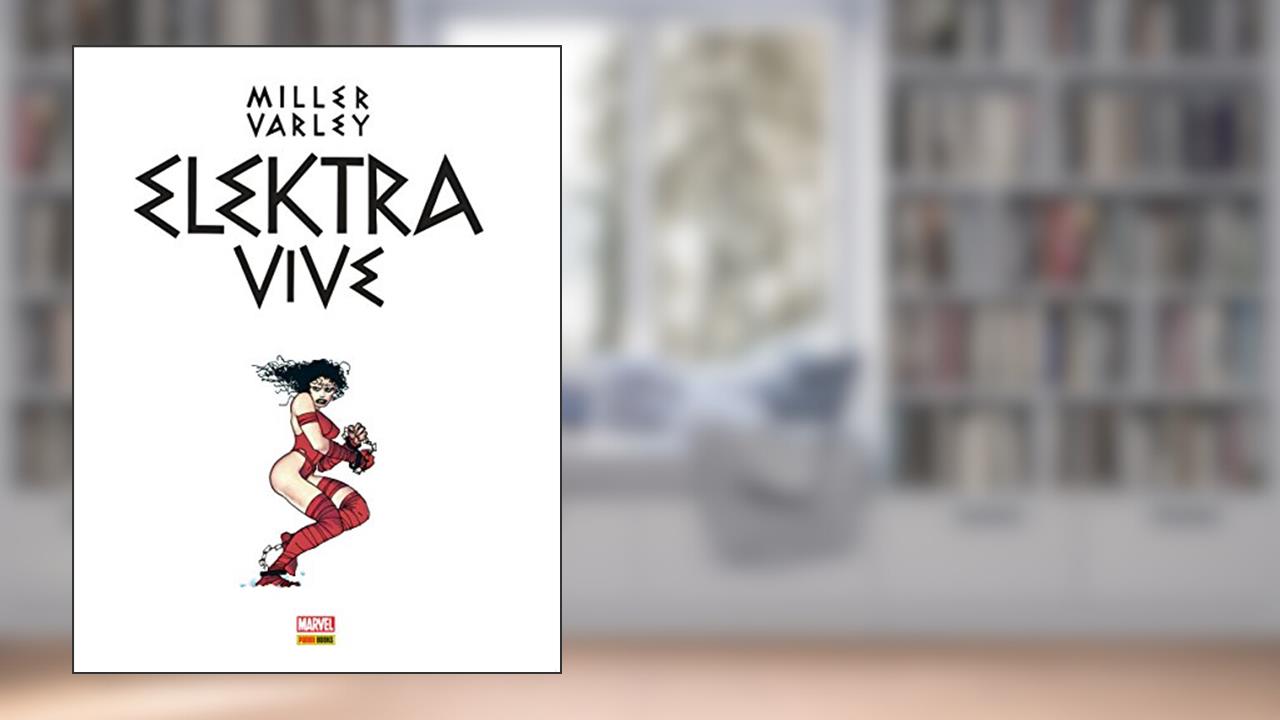 Capa de Elektra Vive, do autor Frank Miller