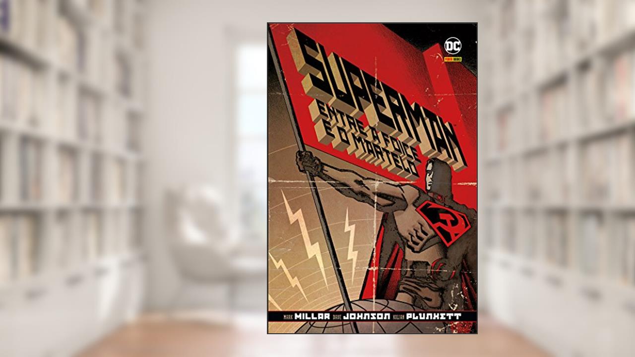 Capa de Superman: Entre a Foice e o Martelo, do autor Mark Millar